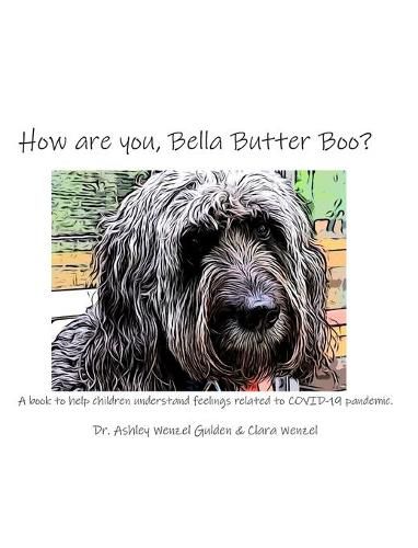 Cover image for How are you, Bella Butter Boo?