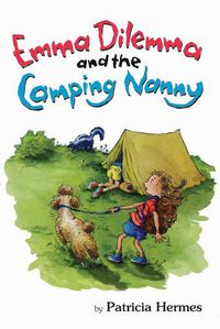 Cover image for Emma Dilemma and the Camping Nanny