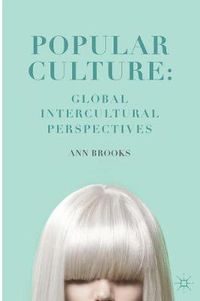 Cover image for Popular Culture: Global Intercultural Perspectives