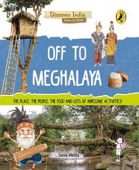 Cover image for Off to Meghalaya (Discover India)