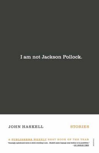 Cover image for I Am Not Jackson Pollock