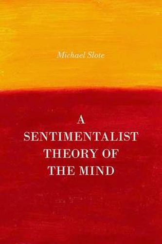 Cover image for A Sentimentalist Theory of the Mind