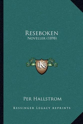 Cover image for Reseboken: Noveller (1898)