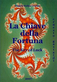 Cover image for The Key of Luck - La chiave della fortuna