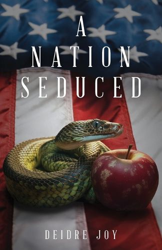 Cover image for A Nation Seduced - Second Edition