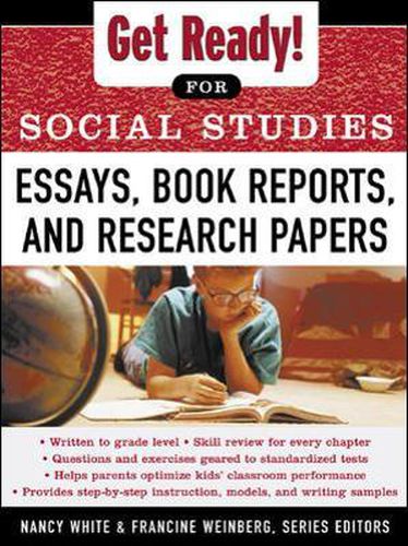 Cover image for Get Ready! for Social Studies : Book Reports, Essays and Research Papers