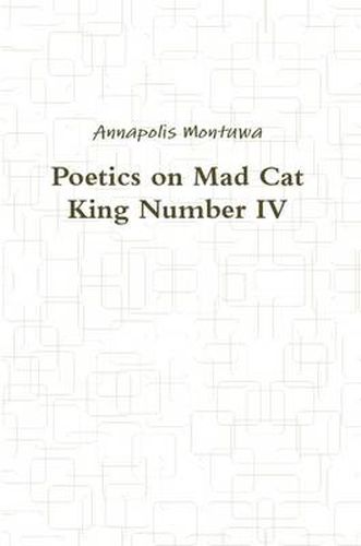 Cover image for Poetics on Mad Cat King Number Iv