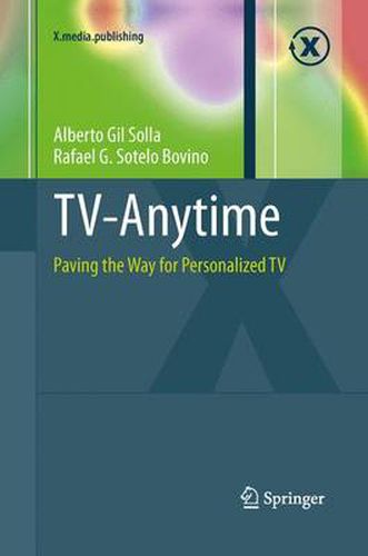 Cover image for TV-Anytime: Paving the Way for Personalized TV