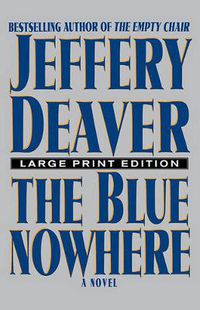Cover image for The Blue Nowhere - Large Print Edition