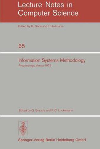 Cover image for Information Systems Methodology: Proceedings, 2nd Conference of the European Cooperation in Informatics, Venice, October 10-12, 1978