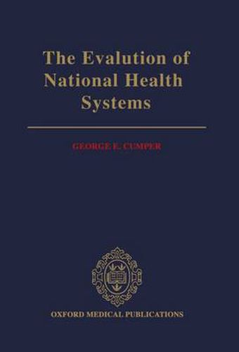 Cover image for The Evaluation of National Health Systems