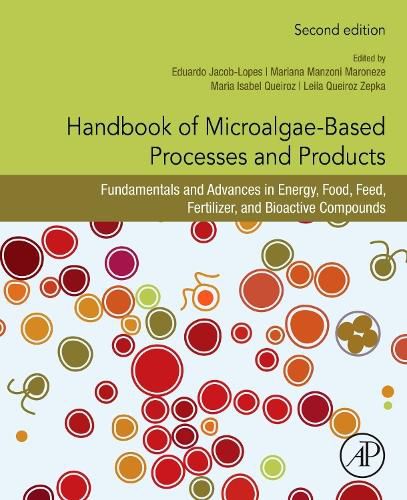 Cover image for Handbook of Microalgae-Based Processes and Products