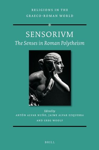 Cover image for SENSORIVM: The Senses in Roman Polytheism