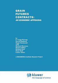 Cover image for Grain Futures Contracts: An Economic Appraisal