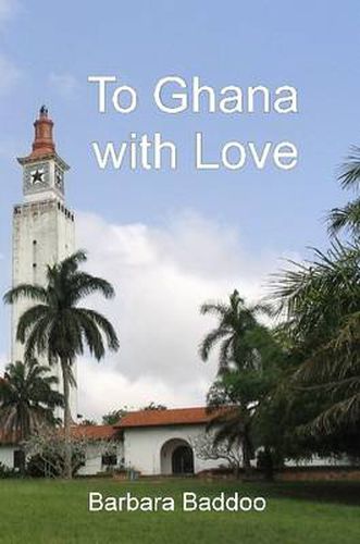 Cover image for To Ghana with Love