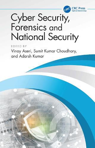 Cover image for Cyber Security, Forensics and National Security