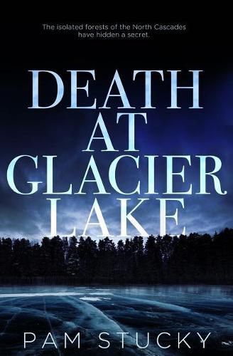 Cover image for Death at Glacier Lake