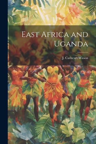 Cover image for East Africa and Uganda