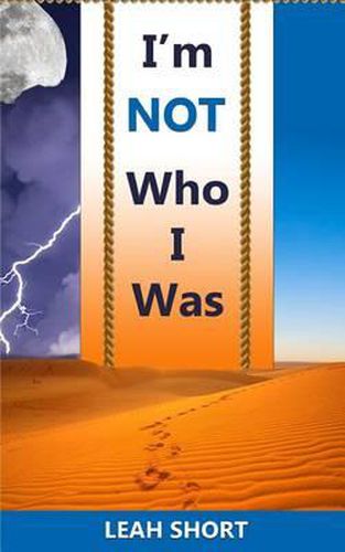 Cover image for I'm Not Who I Was