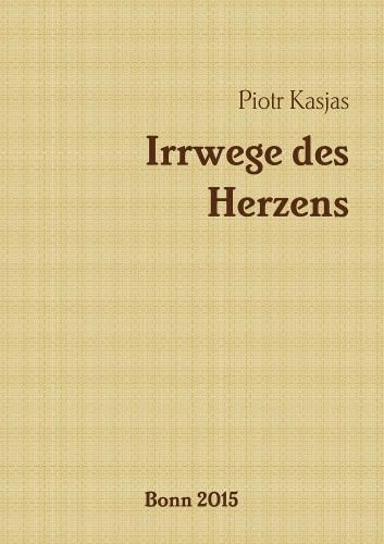 Irrwege Des Herzens