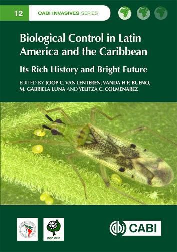 Biological Control in Latin America and the Caribbean: Its Rich History and Bright Future