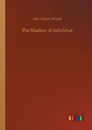 The Shadow of Ashyldyat