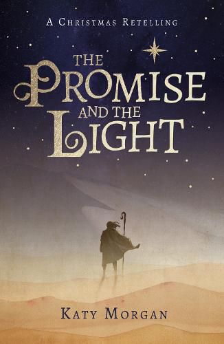 The Promise and the Light: A Christmas Retelling