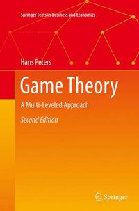 Cover image for Game Theory: A Multi-Leveled Approach