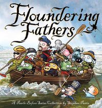 Cover image for Floundering Fathers: A Pearls Before Swine Collection
