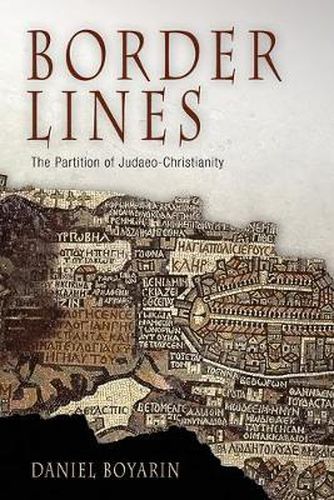 Cover image for Border Lines: The Partition of Judaeo-Christianity