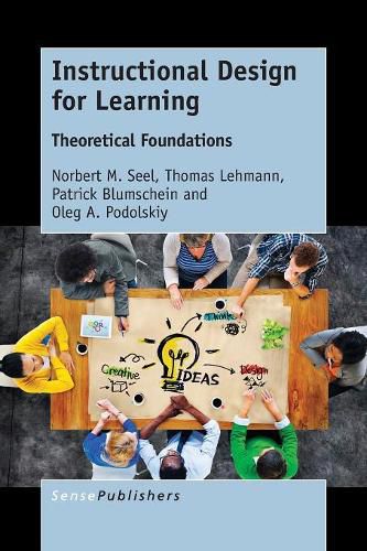 Cover image for Instructional Design for Learning: Theoretical Foundations