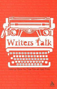Cover image for Writers Talk: Conversations with Contemporary British Novelists