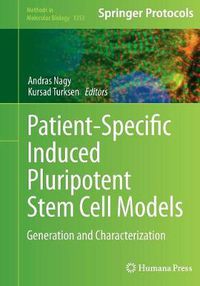 Cover image for Patient-Specific Induced Pluripotent Stem Cell Models: Generation and Characterization