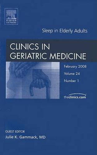 Cover image for Sleep, An Issue of Geriatric Medicine Clinics