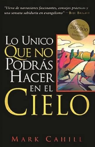 Cover image for Lo Unico Queno Podras Hacer En El Cielo