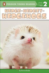 Cover image for Hedge-Hedgey-Hedgehogs