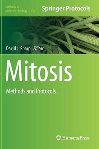 Mitosis: Methods and Protocols