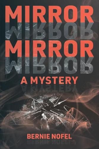 Cover image for Mirror Mirror: A Mystery