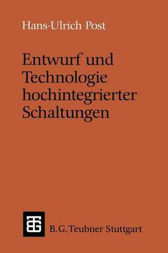 Cover image for Entwurf Und Technologie Hochintegrierter Schaltungen