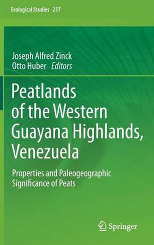 Cover image for Peatlands of the Western Guayana Highlands, Venezuela: Properties and Paleogeographic Significance of Peats