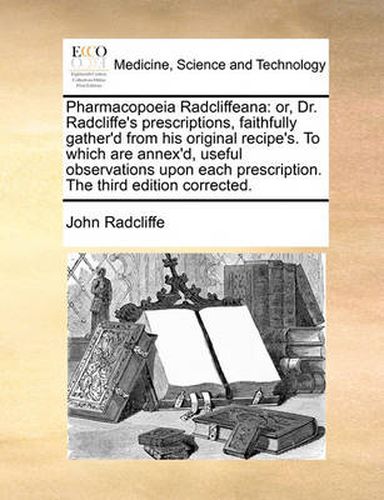 Cover image for Pharmacopoeia Radcliffeana