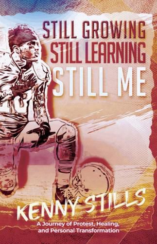 Cover image for Still Growing, Still Learning, Still Me