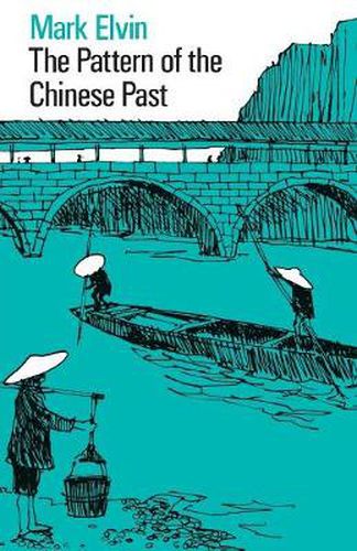 Cover image for The Pattern of the Chinese Past
