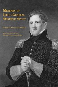 Cover image for Memoirs of Lieut.-General Winfield Scott