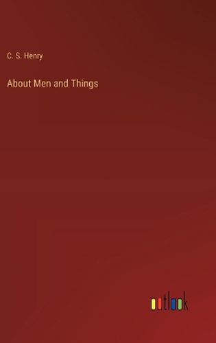 Cover image for About Men and Things