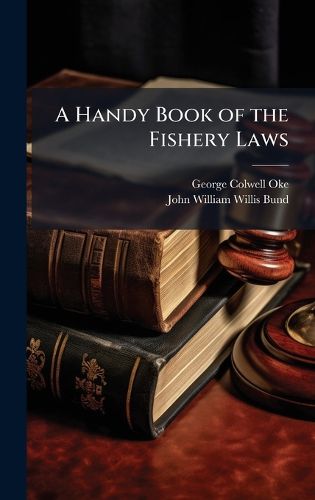 Cover image for A Handy Book of the Fishery Laws