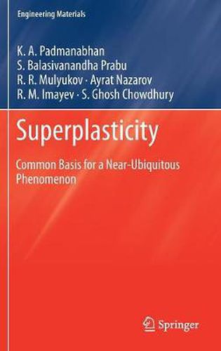 Cover image for Superplasticity: Common Basis for a Near-Ubiquitous Phenomenon