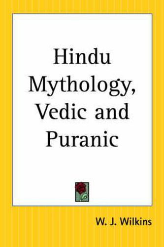 Cover image for Hindu Mythology, Vedic and Puranic