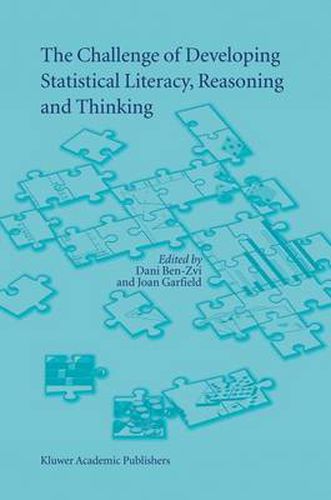 Cover image for The Challenge of Developing Statistical Literacy, Reasoning and Thinking