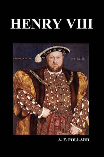 Cover image for Henry VIII (by A. F. Pollard)